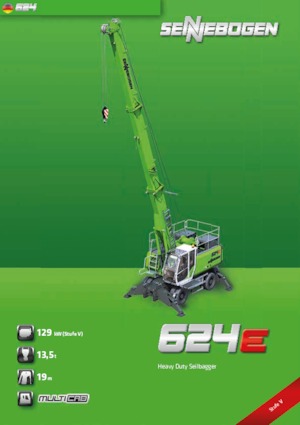 Macarale pe șenile - braț cu zăbrele Sennebogen 624 HD