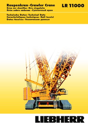 Macarale pe șenile - braț cu zăbrele Liebherr LR 11000