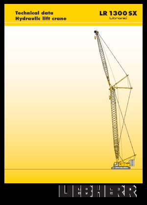Macarale pe șenile - braț cu zăbrele Liebherr LR 1300 SX