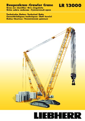 Macarale pe șenile - braț cu zăbrele Liebherr LR 13000