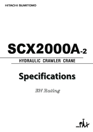 Macarale pe șenile - braț cu zăbrele Hitachi Sumitomo SCX2000A-2