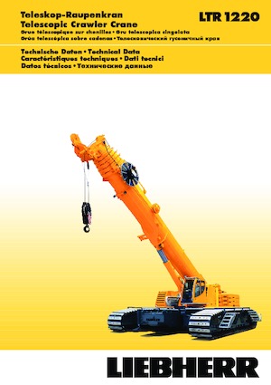 Macarale pe șenile - braț telescopic Liebherr LTR 1220