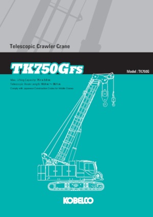 Macarale pe șenile - braț telescopic Kobelco TK750GFS