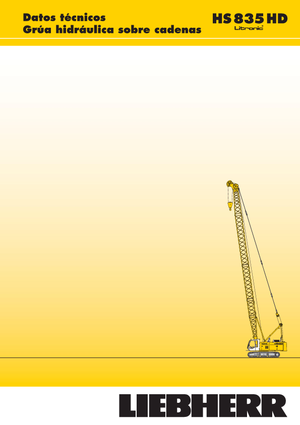 Macarale pe șenile - braț cu zăbrele Liebherr HS 835 HD Litr.