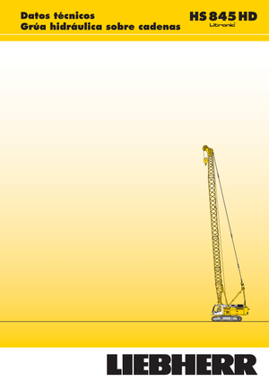 Macarale pe șenile - braț cu zăbrele Liebherr HS 845 HD Litr.