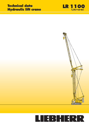 Macarale pe șenile - braț cu zăbrele Liebherr LR 1100