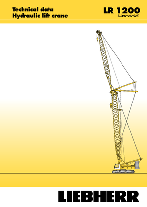 Macarale pe șenile - braț cu zăbrele Liebherr LR 1200