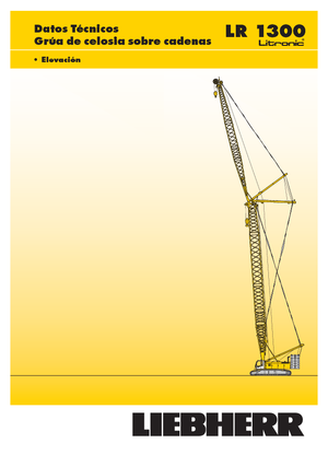 Macarale pe șenile - braț cu zăbrele Liebherr LR 1300 SX