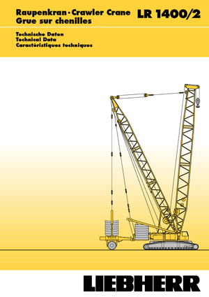 Macarale pe șenile - braț cu zăbrele Liebherr LR 1400/2