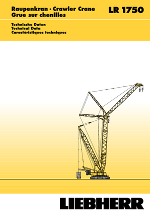 Macarale pe șenile - braț cu zăbrele Liebherr LR 1750
