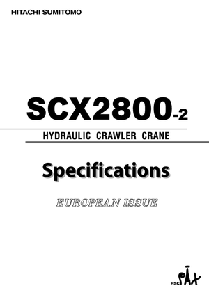 Macarale pe șenile - braț cu zăbrele Hitachi Sumitomo SCX 2800-2