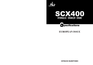 Macarale pe șenile - braț cu zăbrele Hitachi Sumitomo SCX 400