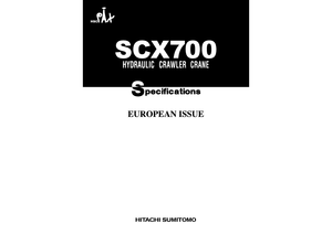 Macarale pe șenile - braț cu zăbrele Hitachi Sumitomo SCX 700