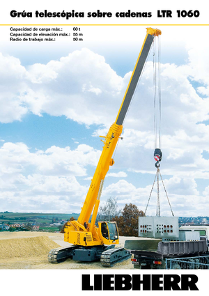 Macarale pe șenile - braț telescopic Liebherr LTR 1060