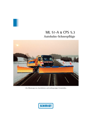 Pluguri de zăpadă pentru autostradă Schmidt ML 51 A