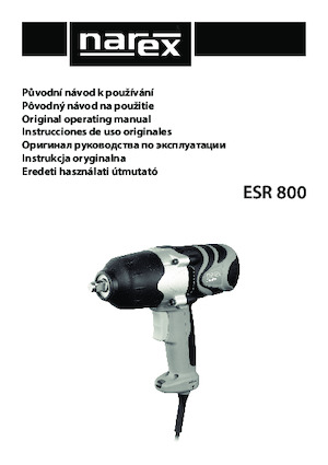 Șurubelniițe cu impact&chei fixe Narex ESR 800