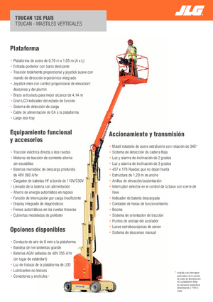 Nacele verticale cu un singur catarg JLG-Toucan Toucan 12E Plus