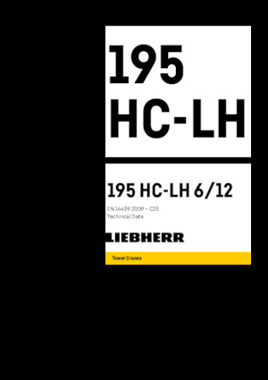 Macarale turn - braț mobil - rotire în partea superioară Liebherr 195 HC-LH 6/12