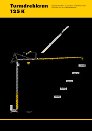 Macalare turn - deplasare cărucior pe braț - rotire în partea inferioară Liebherr 125 K