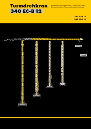 Macalare turn - deplasare cărucior pe braț - rotire în partea superioară Liebherr 340 EC-B 12