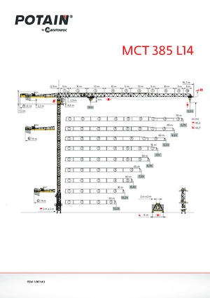 Macalare turn - deplasare cărucior pe braț - rotire în partea superioară Potain MCT 385 L14