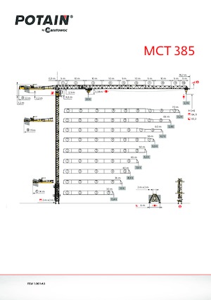 Macalare turn - deplasare cărucior pe braț - rotire în partea superioară Potain MCT 385
