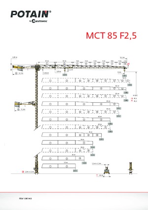 Macalare turn - deplasare cărucior pe braț - rotire în partea superioară Potain MCT 85 F2.5