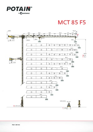 Macalare turn - deplasare cărucior pe braț - rotire în partea superioară Potain MCT 85 F5