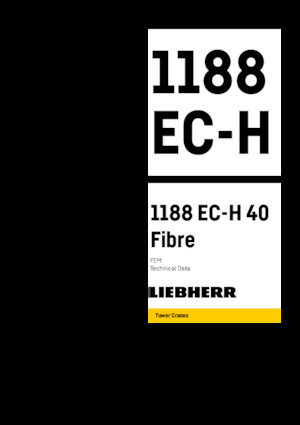 Macalare turn - deplasare cărucior pe braț - rotire în partea superioară Liebherr 1188 EC-H 40 Fibre