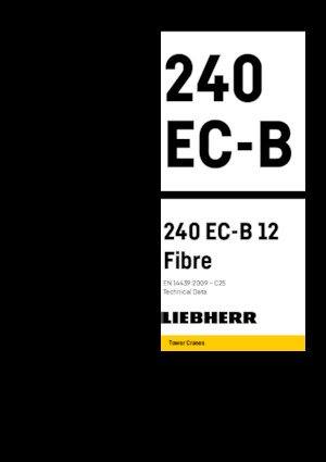 Macalare turn - deplasare cărucior pe braț - rotire în partea superioară Liebherr 370 EC-B 16 Fibre