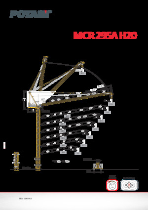 Macalare turn - deplasare cărucior pe braț - rotire în partea superioară Potain MCR 295 A H20