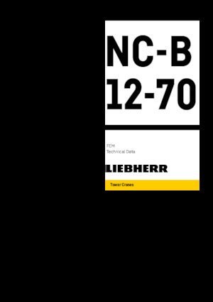 Macalare turn - deplasare cărucior pe braț - rotire în partea superioară Liebherr NC-B 12-70