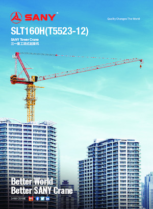 Macalare turn - deplasare cărucior pe braț - rotire în partea superioară Sany SLT160H