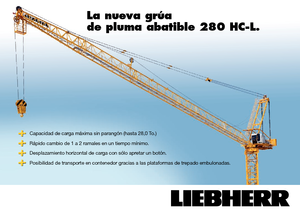 Macarale turn - braț mobil - rotire în partea superioară Liebherr 280 HC-L 16/28  Litronic