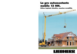 Macalare turn - deplasare cărucior pe braț - rotire în partea inferioară Liebherr 13 HM