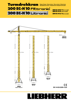 Macalare turn - deplasare cărucior pe braț - rotire în partea superioară Liebherr 200 EC-H 10 FR.tronic