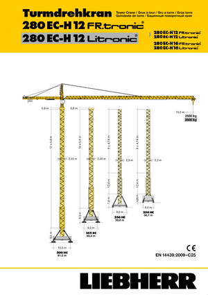 Macalare turn - deplasare cărucior pe braț - rotire în partea superioară Liebherr 280 EC-H 12 Lit