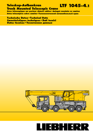 Macarale telescopice montate pe camion Liebherr LTF 1045-4.1