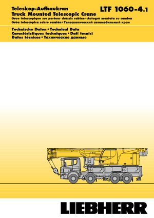 Macarale telescopice montate pe camion Liebherr LTF 1060-4.1
