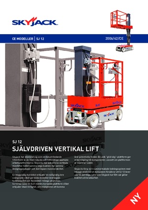 Nacele verticale cu un singur catarg Skyjack SJ 12