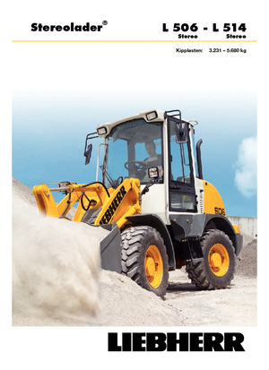 Încărcătoare pe roți Liebherr L 514 Z-Stereo